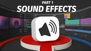 How to Use Sound Effects in Editing (Beginner Guide) Part 1
