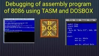 Debug Assembly program of 8086 using TASM and DOSBOX