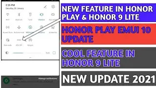 Honor Play & Honor 9 Lite Emui 10 Update | Honor Play New Update Date | Honor 9 Lite | 2021