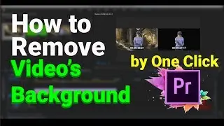 How to remove Video Background in Adobe Premiere Pro CC | 2019