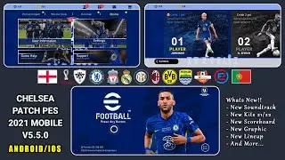 CHELSEA PATCH PES 2021 V5.5.0 MOBILE BY IDSPHONE