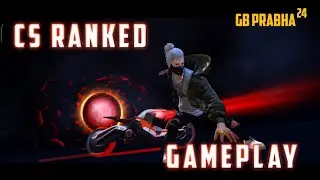 My CS Ranked Gameplay#GamingWithGullyboys#CSRanked#Freefire#FreefireIndia#OPGameplays#Prabha1997