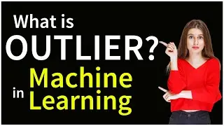 What is Outlier in Machine Learning | Machine Learning and Data Science in Python and ML