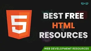 Top FREE HTML Resources | Web Development Resources