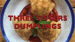 three sisters dumplings