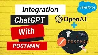 Integrating ChatGPT OpenAI with Postman | 