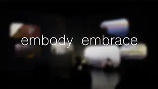 embody embrace - Projection Performance