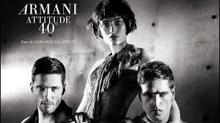ARMANI ATTITUDE 40° by GIOVANNI SQUATRITI