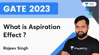What is Aspiration Effect ? |  Rajeev Singh | GATE 2023
