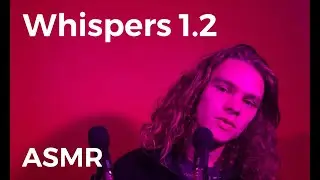 Whispers 1.2 - Relaxation ASMR