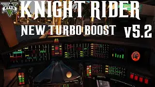 Knight Rider Mod GTA 5 - New Turbo Boost for KITT & KARR (v5.2)