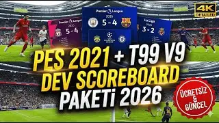 LEGENDARY PACKAGE! PES 2021 Most Comprehensive Scoreboard Patch Installation (T99 V9 Compatible &...