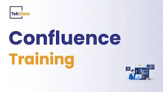 Confluence Training | Confluence Online Certification Course | Confluence Fundamentals - TekSlate