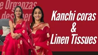 Kanchi coras and linen tissues #gayathrifashions