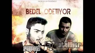 Rapuzi Ft  Stalker - Bedel Ödetiyor