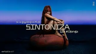 IZA, Djonga - Sintoniza (Visualizer)