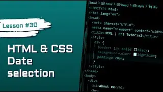 How To Add A Calendar To Your Form | HTML & CSS #30
