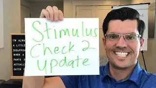 Stimulus Check 2 & Second Stimulus Package update 7/17