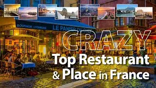 Crazy Top Restaurant and Places in France