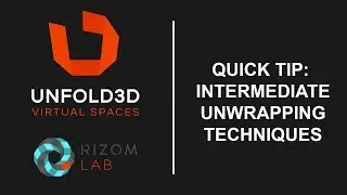 Unfold 3D 10 VS Quick Tip - Intermediate Unwrapping Techniques
