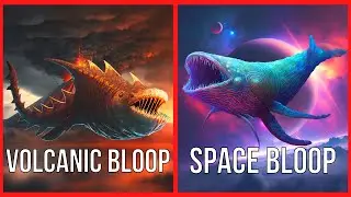 11 Different Species Of BLOOP | Tropical Bloop, Moon Bloop, Volcanic Bloop
