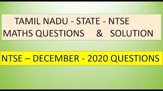 NTSE - 2020 - MATHS - QUESTIONS WITH ANSWER || 2020 - 2021 - NTSE TAMIL NADU STATE QUESTION PAPER ||