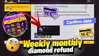 Monthly & Weekly Diamond Refund Free Fire | Membership Improvement Event | Free Fire New Event