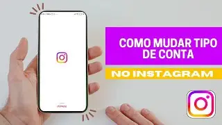 Como Mudar Tipo de Conta no Instagram?