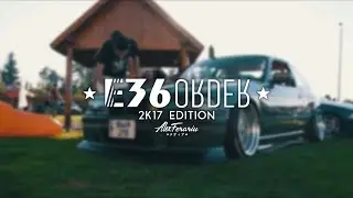 E36 Order 2k17