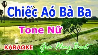 Chiếc Áo Bà Ba - Karaoke - Tone Nữ - Nhạc Sống - gia huy beat