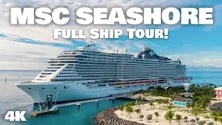 MSC Seashore 2024 Full Ship Tour!