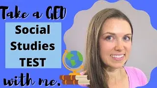 GED/HiSET Social Studies Test 2023 - 👏  PASS the TEST!!