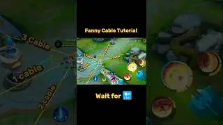 Fanny Cable Tutorial Mobile legends #ml2b #mlbb #fannymlbb #fannytutorial #mobilelegends #tutorial