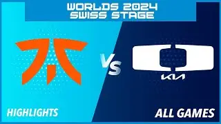 FNC vs DK Highlights - Worlds 2024 Swiss Stage - Fnatic vs Dplus KIA