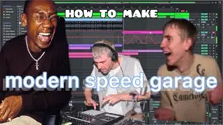 how to make modern speed garage music
