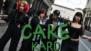 [KPOP IN PUBLIC | ITALY] KARD (카드) 'CAKE' Dance Cover by Moon&Sun Crew