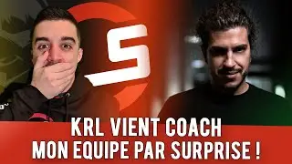 KRL VIENT COACH MON EQUIPE PAR SURPRISE !