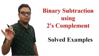 Binary Subtraction using 2's complement Explained with Solved Examples [Hindi]