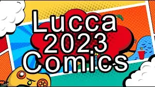 172° vlog - Lucca Comics (Nov. '23)