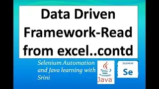 Selenium Data Driven Framework- Read from Excel - Part2