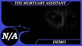 Symptoms: Delirious & Confused - Let's Play The Mortuary Assistant Demo - Indie Coverage