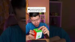 When They Say Just Peel The Stickers Off! (Rubik's Cube)