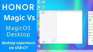 MagicOS Desktop mode on the Magic Vs - Quick Overview