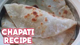 Chapati Recipe