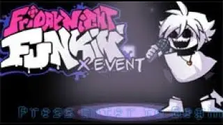 FNF/X EVENT