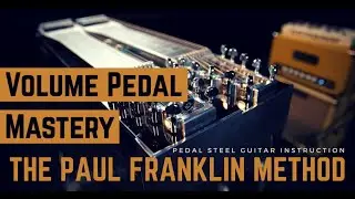 Volume Pedal Mastery: Volume Swells and Pops