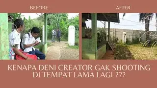 Warung mangga - Why doesn't Deni Creator shoot at the old location anymore?