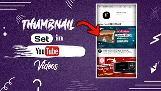How to set *Thumbnail* in YouTube videos using Android Mobile in YouTube Studio App | Hidden Frame |