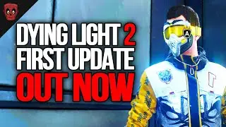 Dying Light 2 Fixes ALL Crashes, Bugs, and Glitches...