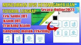CARA MENCAIRKAN BPJS KETENAGAKERJAAN  CEK SALDO JAMINAN HARI TUA JHT 